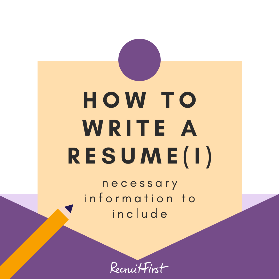 How to Write a Resume – Part 1